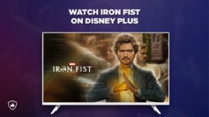 How to Watch Iron Fist on Disney Plus Outside Australia