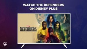 How to Watch The Defenders on Disney Plus from Anywhere