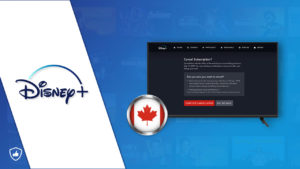 How to Cancel Disney Plus Canada Subscription [Easily] in 2023