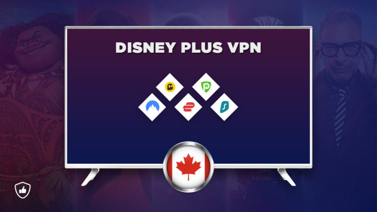 How to Watch Disney Plus with VPN in Canada? [5 Easy Steps]
