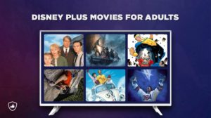 45 Best Disney Plus Movies For Adults in Canada [2024 updated] Right Now