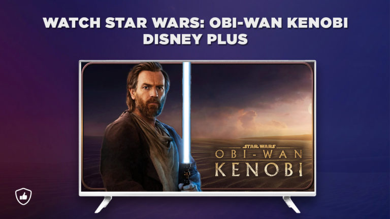 watch Star Wars Obi-Wan Kenobi on Disney Plus