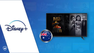 Is Disney Plus Black Friday [Best] Deals Available in Australia?
