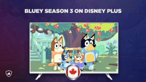 How to Watch Bluey Season 3 on Disney Plus Outside Canada?