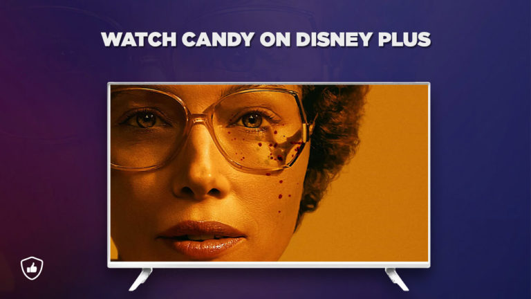How to Watch Candy on Disney Plus in USA