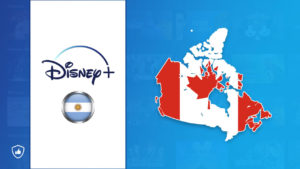 How to Watch Disney Plus Argentina in Canada?