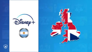 How to Watch Disney Plus Argentina in the UK