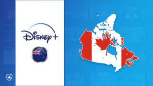 How to Watch Disney Plus NZ in Canada? Tips you Must Know