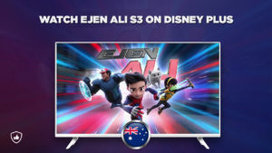 How To Watch Ejen Ali Season 3 On Disney Plus in Australia