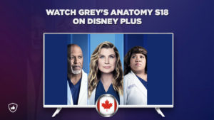 How to watch Grey’s Anatomy Season 18 on Disney Plus in Canada?