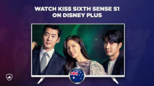 How to watch Kiss Six Sense Season 1 on Disney Plus in Australia