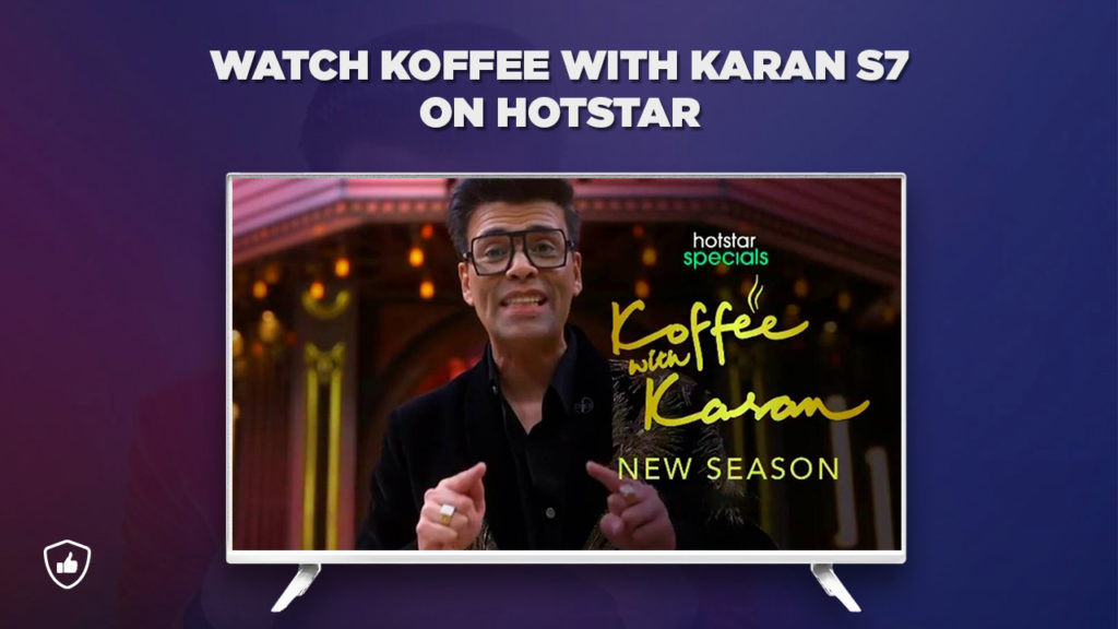 How to Watch Koffee with Karan Season 7 on Disney+ Hotstar in Netherlands