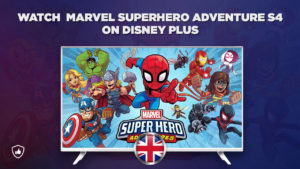 How To Watch Marvel Superhero Adventures Season 4 On Disney Plus Outside UK