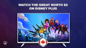 Watch The Great North Season 2 On Disney Plus in Canada