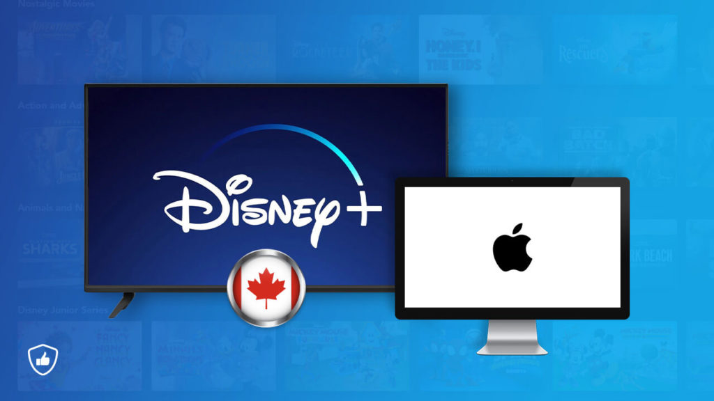 Disney Plus for Mac: How to Download & Watch in Canada 2022