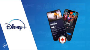 How to get Disney Plus on Android in Canada [Easy Hacks] 2023
