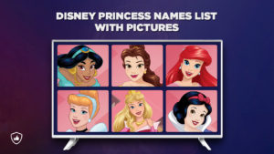 Disney Princess Names in USA: List of All Disney Princesses with Detail