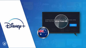 How to Fix Disney Plus Error Code 83 in Australia in 2 Minutes