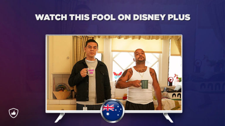 Watch This Fool on Disney Plus Outside Australia