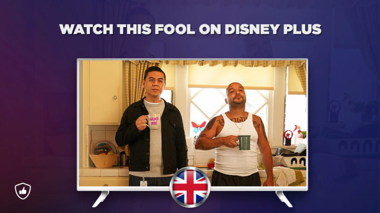 Watch This Fool on Disney Plus Outside UK
