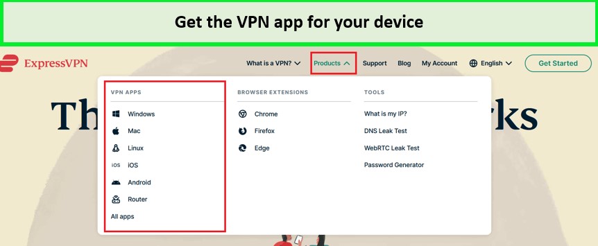  Obtenez l'application VPN pour votre appareil. 