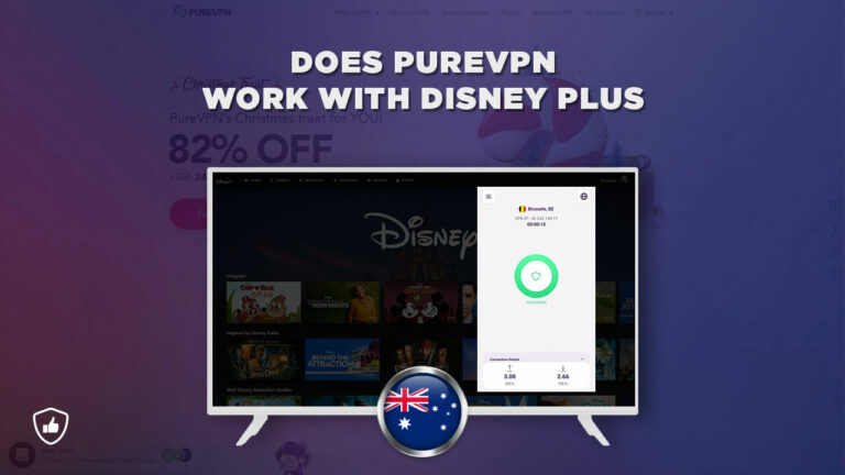 Does Disney Plus With PureVPN Work Outside Australia?