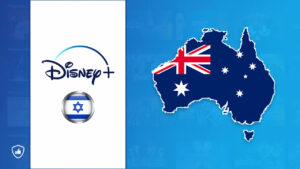 How to Watch Disney Plus Israel in Australia [Simple Guide 2023]