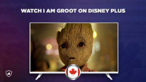 How to Watch I am Groot on Disney Plus Outside Canada