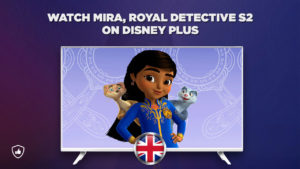 How to Watch Mira, Royal Detective Season 2 on Disney Plus in UK