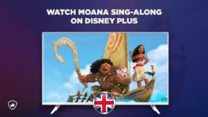How to Watch Moana Sing-Along on Disney Plus Outside the UK?