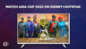Watch Asia Cup 2023 Outside India on Hotstar