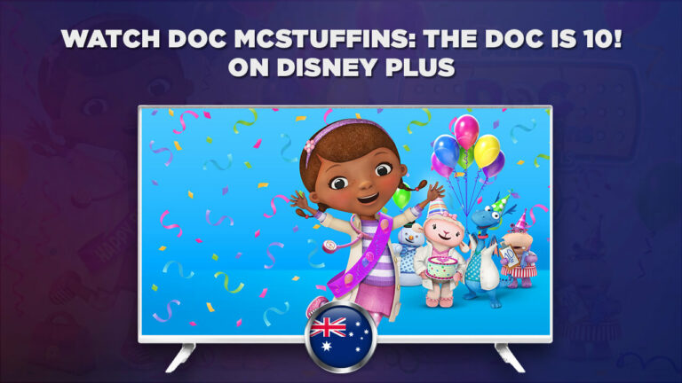 Watch Doc McStuffins The Doc is 10 in Australia