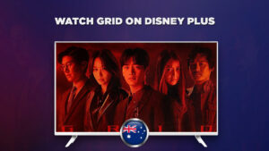 How to Watch Grid on Disney Plus in Australia