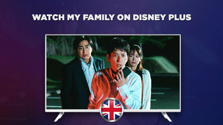 Watch My Family on Disney Plus in UK