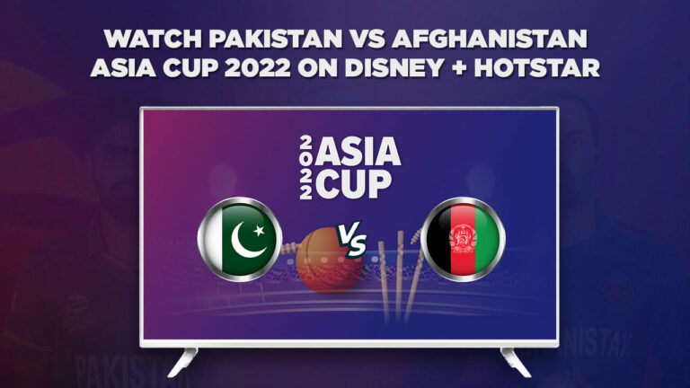 Watch Pakistan vs Afghanistan Asia Cup 2022 in USA