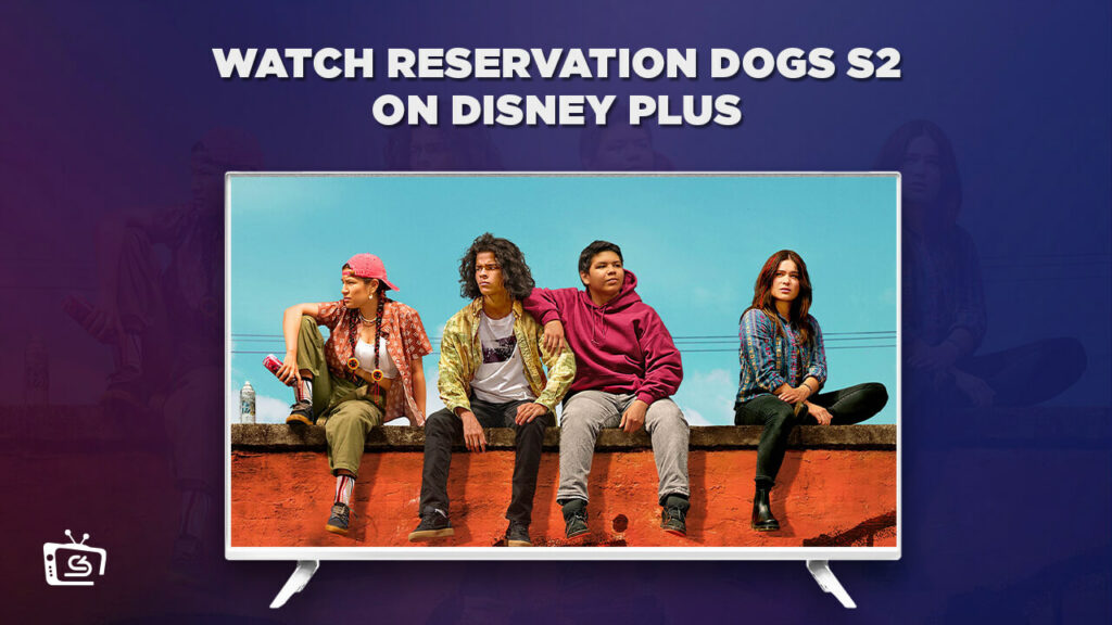 How to Watch Reservation Dogs Season 2 in USA