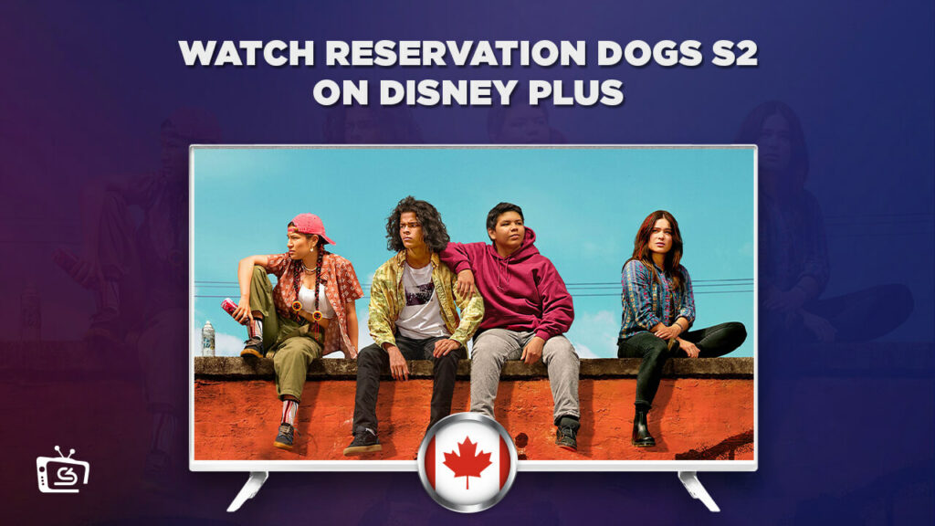 How to Watch Reservation Dogs Season 2 Outside Canada