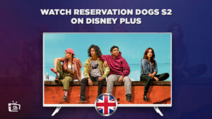 How to Watch Reservation Dogs Season 2 in UK