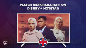 How to Watch Risik Pada Hati on Disney+ Hotstar in UK