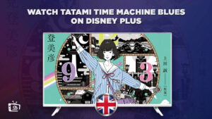 How to Watch Tatami Time Machine Blues in UK