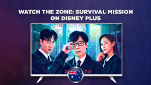 How to Watch The Zone: Survival Mission in Australia
