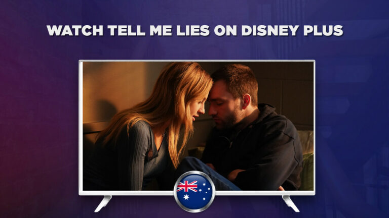 Watch tell me lies in Australia