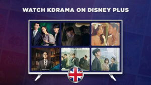 How to Watch Kdrama on Disney Plus in UK?