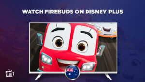 How to Watch Firebuds Outside Australia
