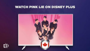 How to Watch Pink Lie Outside Canada