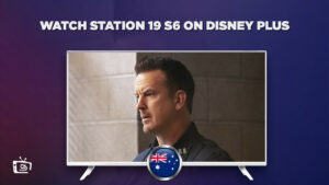 How to Watch Station 19 Outside Australia