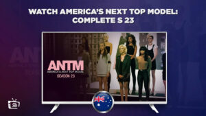 How To Watch America’s Next Top Model: Season 23 in Australia