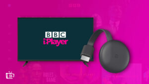 How to watch BBC iPlayer on Chromecast? [Easy Hacks 2024]