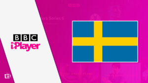 How to Easily Watch BBC iPlayer in Sweden [2022 Easy Hacks]
