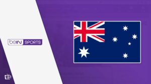 How to Watch beIN SPORTS Anywhere Outside Australia 2023